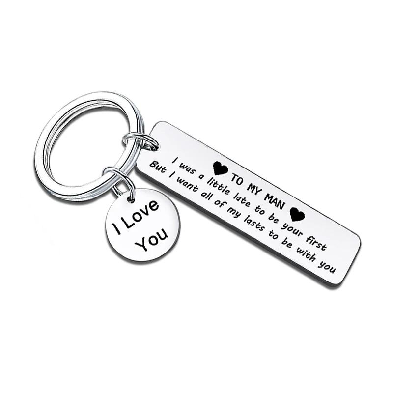 “To my man I love you” Keychain